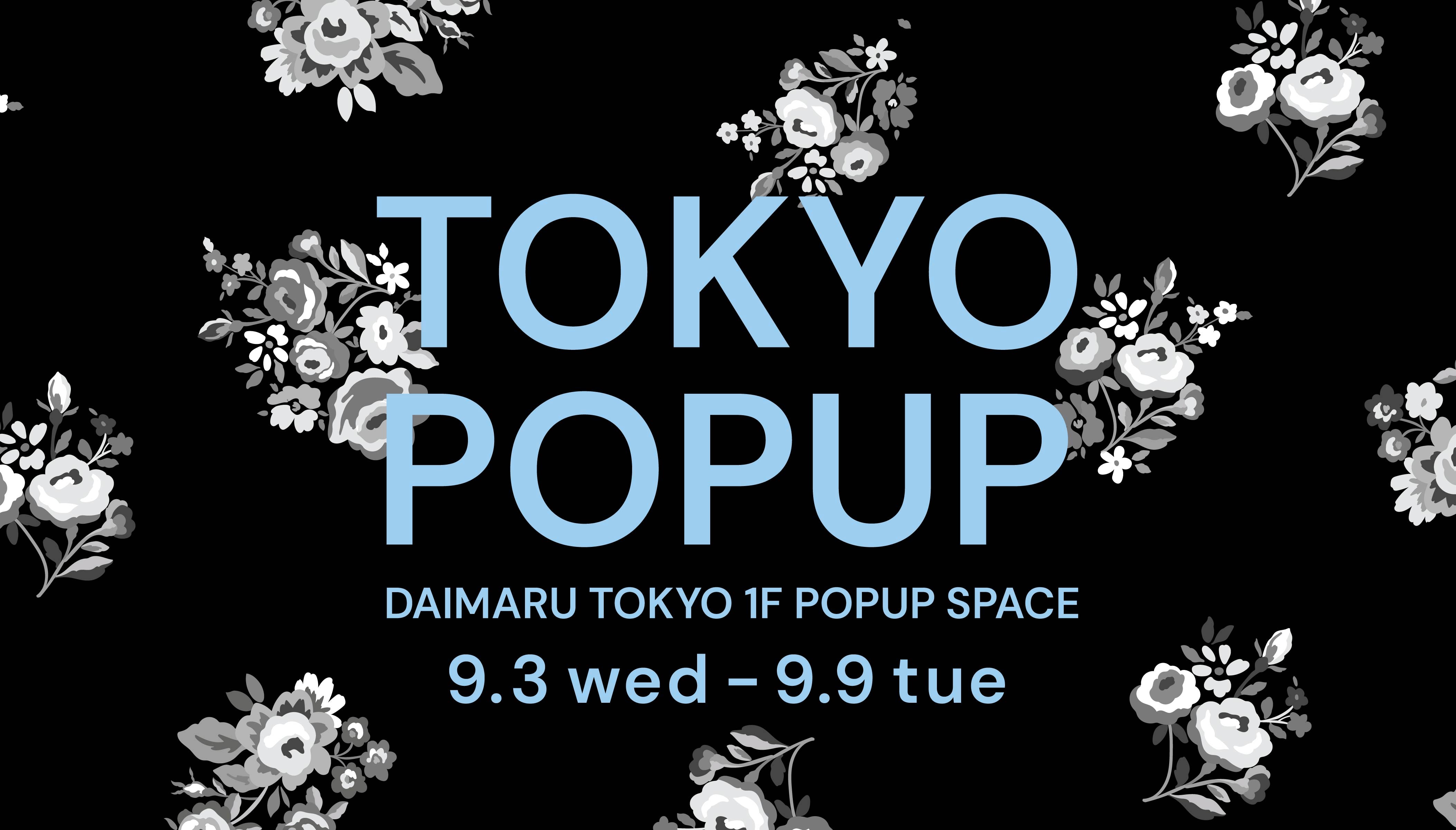 大丸東京 POPUP開催!