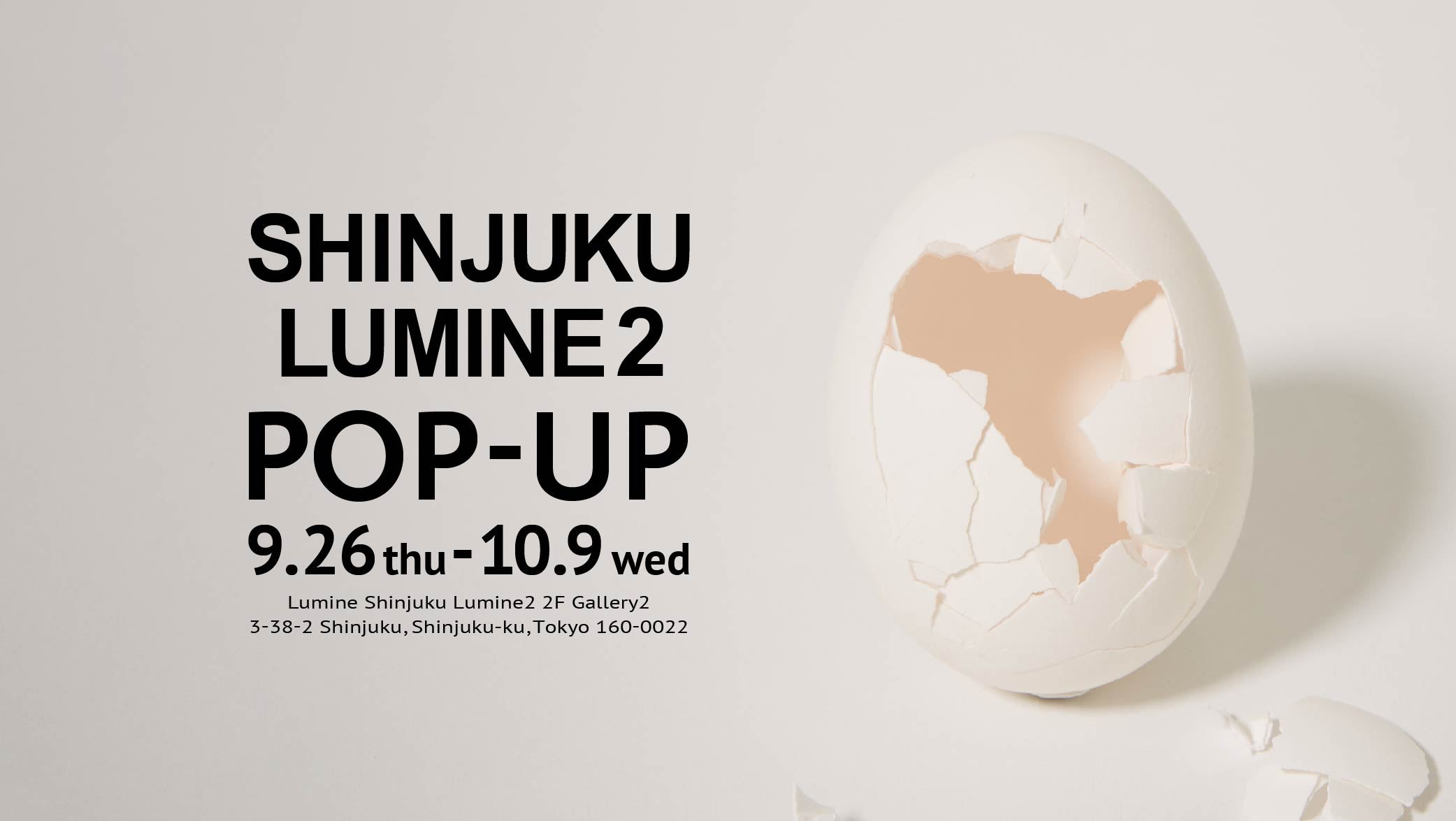 新宿LUMINE2 POPUP開催！